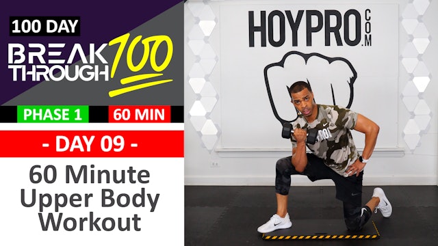 #09 - 60 Minute Upper Body Strength Workout - Breakthrough100