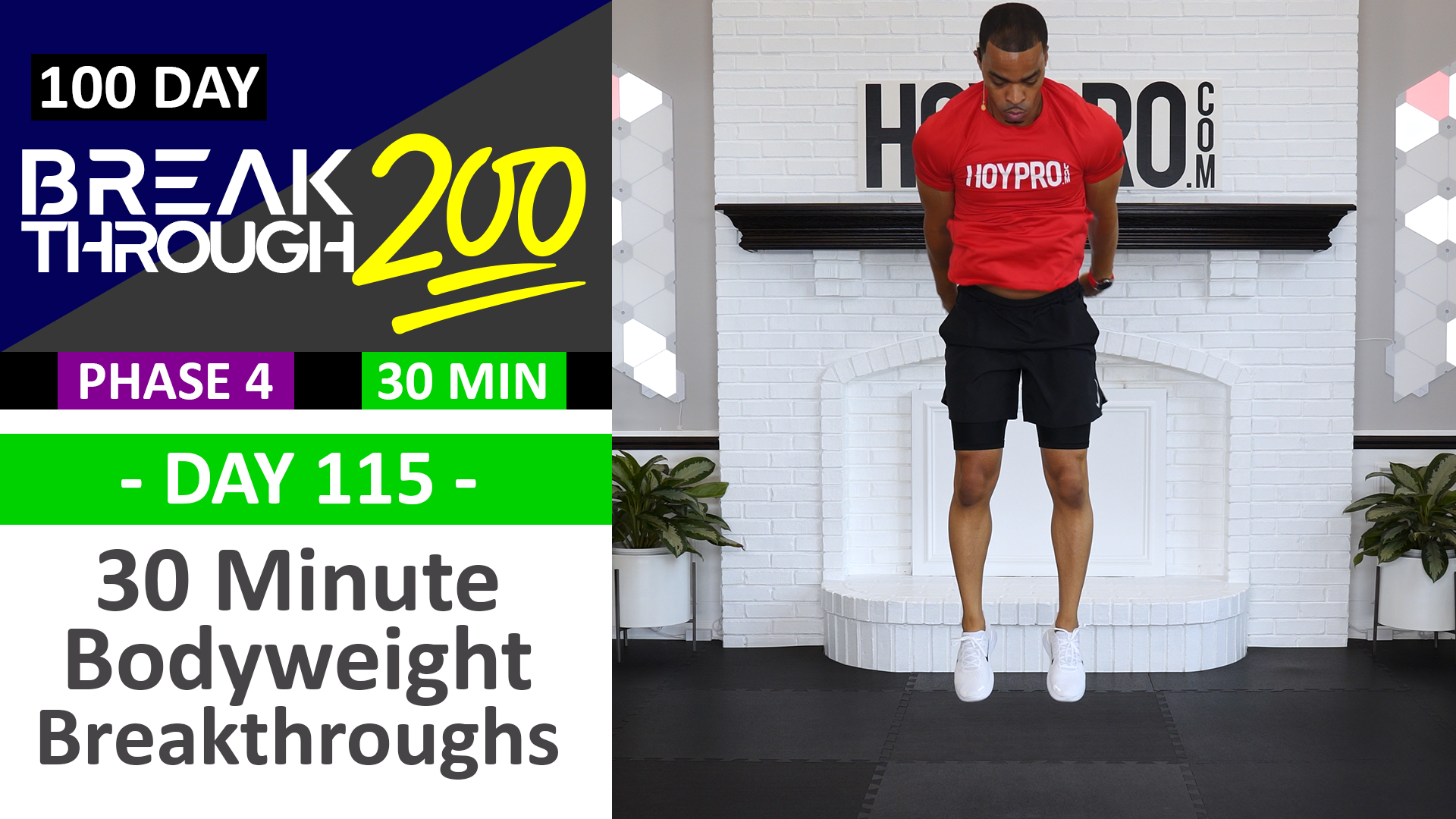 #115 - 30 Minute Bodyweight Breakthroughs - Breakthrough200