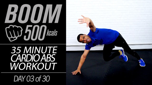 BOOM #03 - 35 Minute Cardio Abs Six-Pack Workout