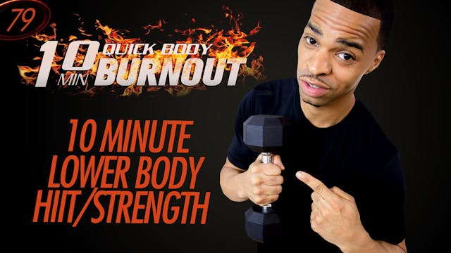 079 - 10 Minute Lower Body HIIT Cardi...
