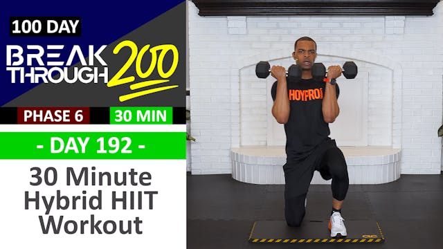 192 - 30 Minute KILLER Hybrid HIIT & ...