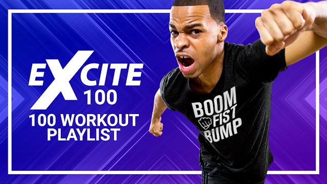 Excite 100 - Our 100 Most Exciting 30 Minute Workouts