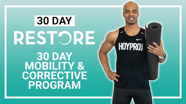 30 Day RESTORE - Mobility & Corrective Program