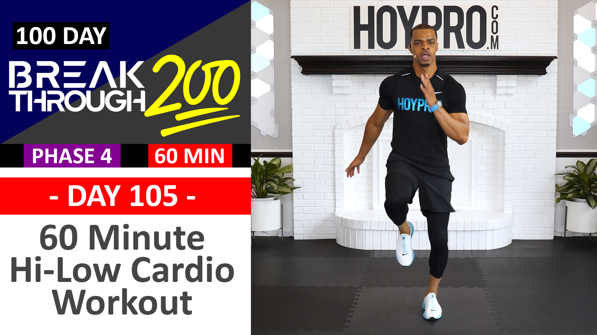 #105 - 60 Minute Hi-Low Cardio Sweat Fest + Abs - Breakthrough200