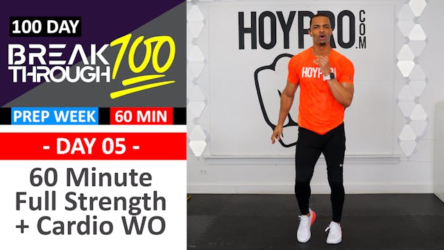 #05 - 60 Minute Low High Strength & Cardio Workout  - Breakthrough100