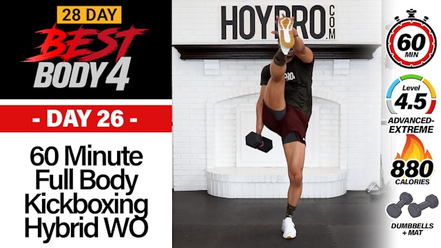 60 Minute Full Body Hybrid Kickboxing Workout - Best Body 4 #26