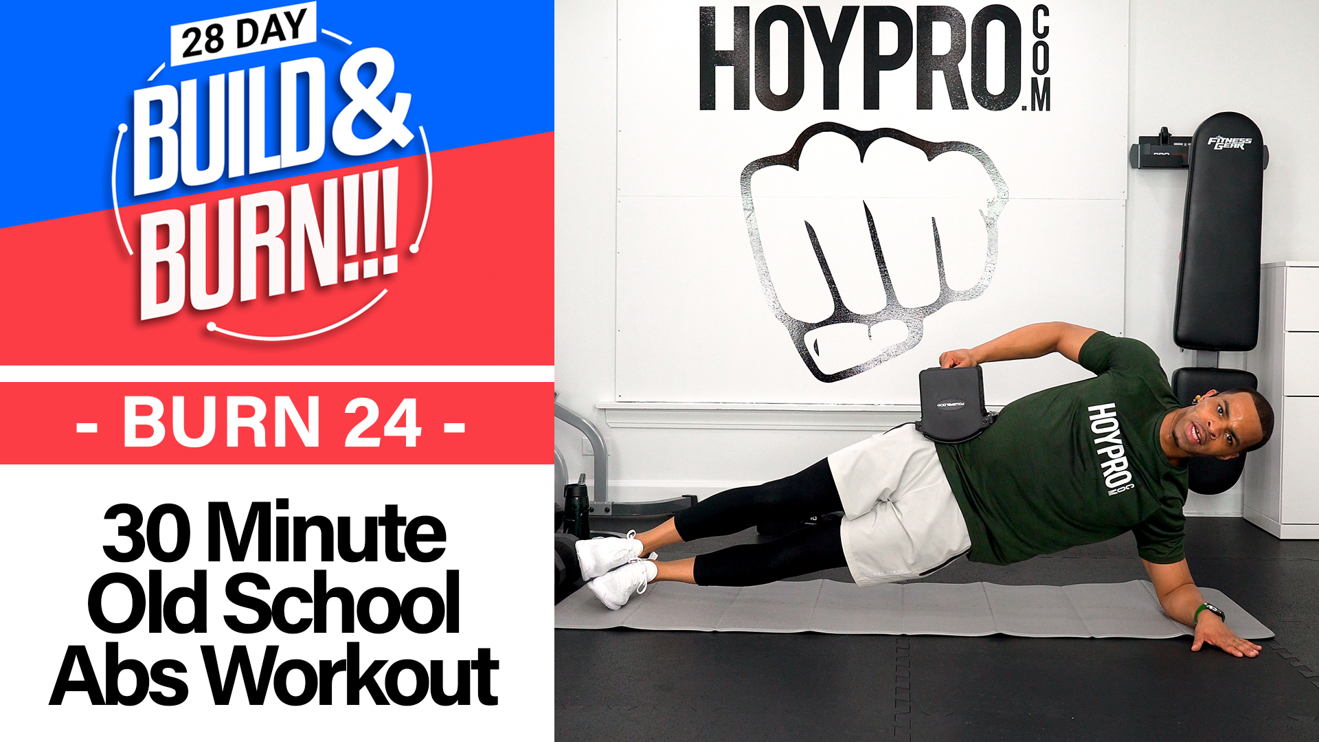 30 Minute BURN - Build & Burn #24
