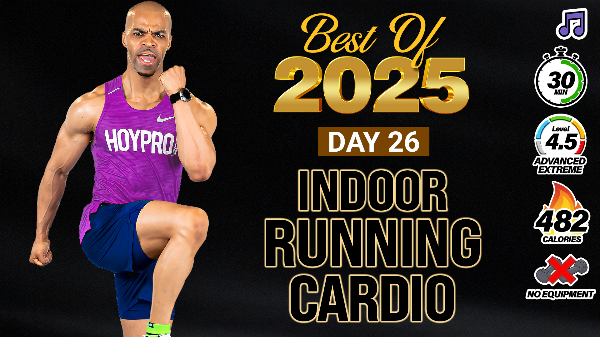 30 Minute Indoor Running Cardio Upgrades (4000 Steps) - 2025 BEST #26 (Music)