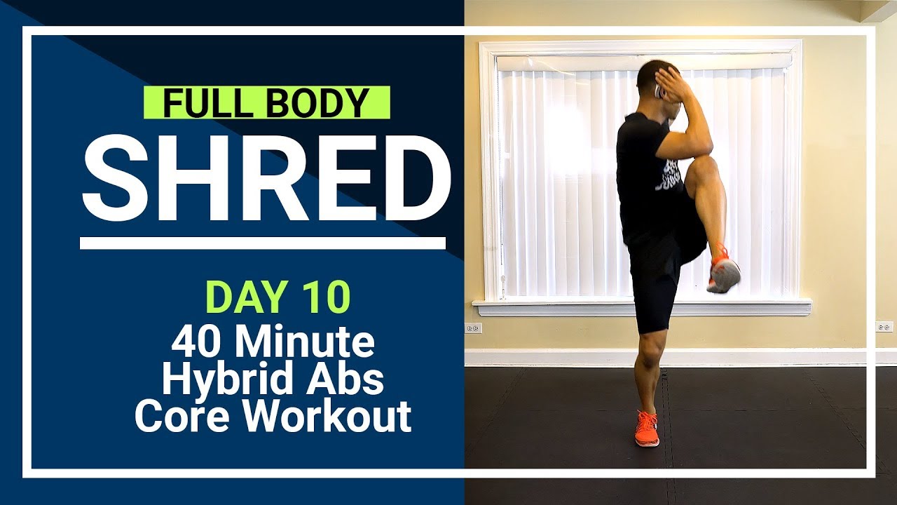 FBShred #10 - 40 Minute Cardio Toning Core Workout