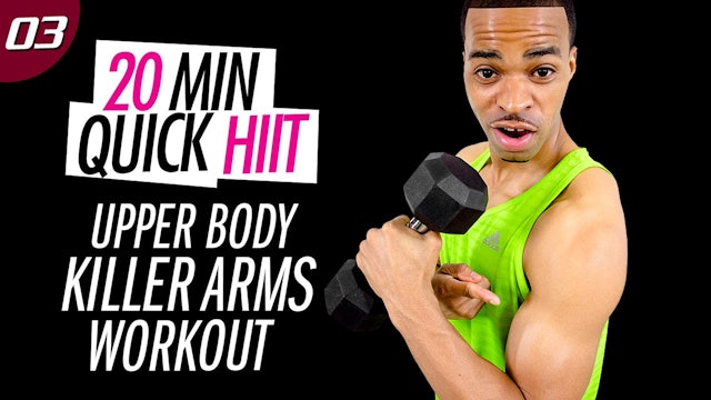 #03 - 20 Minute Tank Top Ready Arms Workout