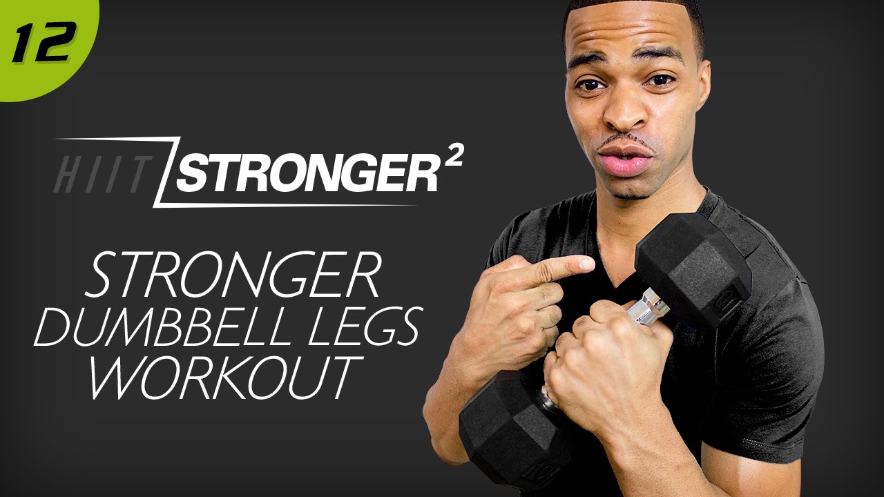 12 - 40 Minute STRONGER Dumbbell Legs DESTRUCTION