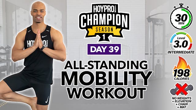 30 Minute All-Standing Full Body Mobility Workout - CHAMPION S1 #39