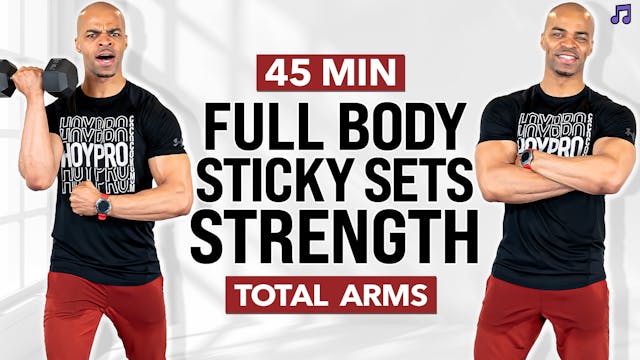 30 & 45 Minute Sticky Sets Compound Strength Workout (No Jumping)