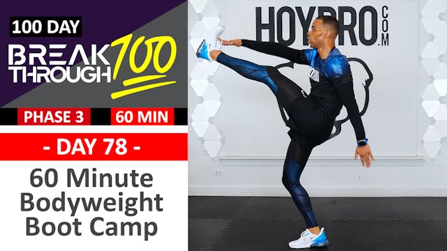 #78 - 60 Minute Brutal Bodyweight Boot Camp Drills + Abs - Breakthrough100