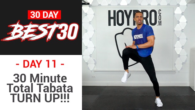 30 Minute Total Tabata TURN UP!!! - Best30 #11