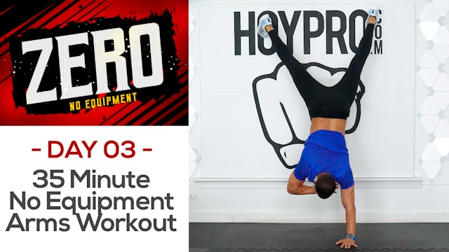 35 Minute No Equipment Upper Body Workout - ZERO #03