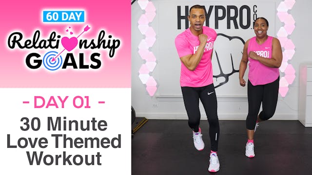 30 Minute LOVE Themed Full Body Workout - Relationship Goals #01