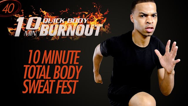 040 - 10 Minute EXPLOSIVE Full Body F...