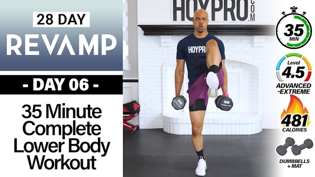 35 Minute COMPLETE Lower Body Workout - REVAMP #06