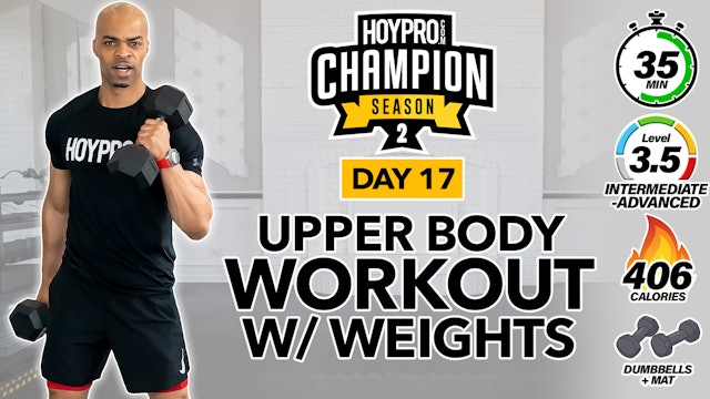 35 Minute Complete Upper Body Pump Workout - CHAMPION S2 #17