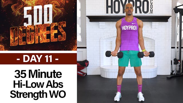 35 Minute Hi-Low Abs Low Impact Strength Workout - 500 Degrees #11