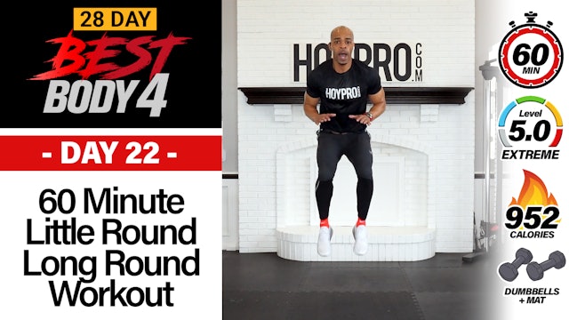 60 Minute Little Round Long Round Hybrid Burnout - Best Body 4 #22
