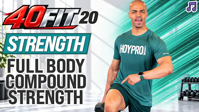 40 Minute Ful Body Compound ABAB Strength Workout - 40FIT #020