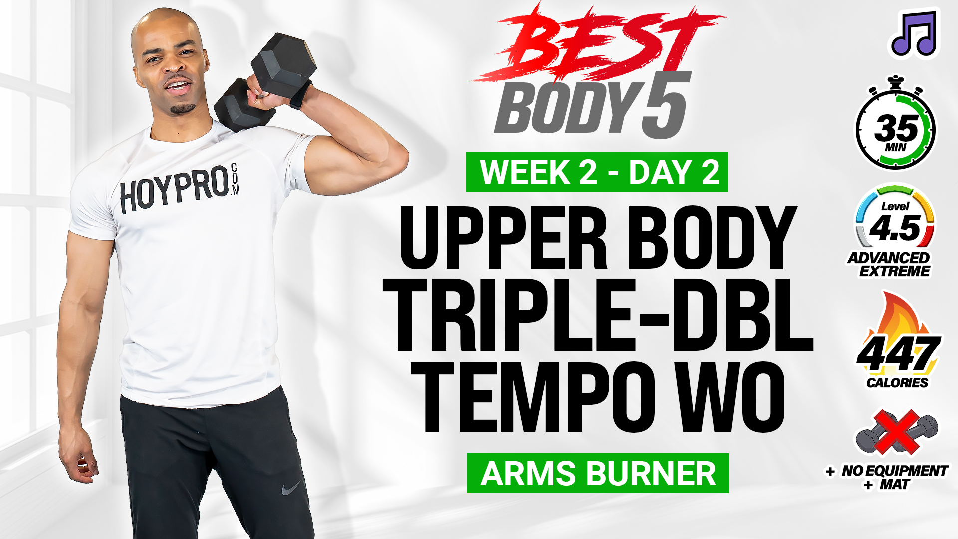 35 Minute Triple-Double Tempo Upper Body + Abs - BB5 W2: Day 2 (Music)