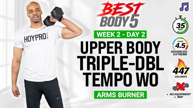 35 Minute Triple-Double Tempo Upper B...