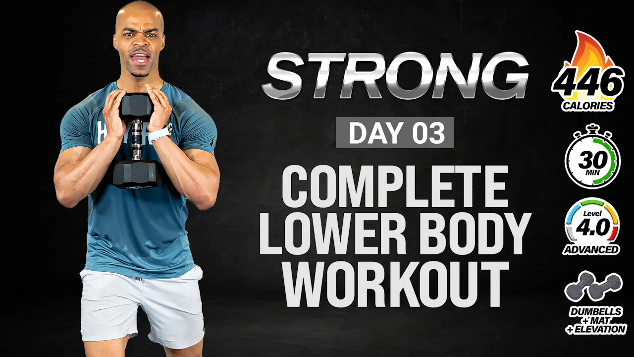 30 Minute Complete Lower Body Strength Workout - STRONG #003 ...