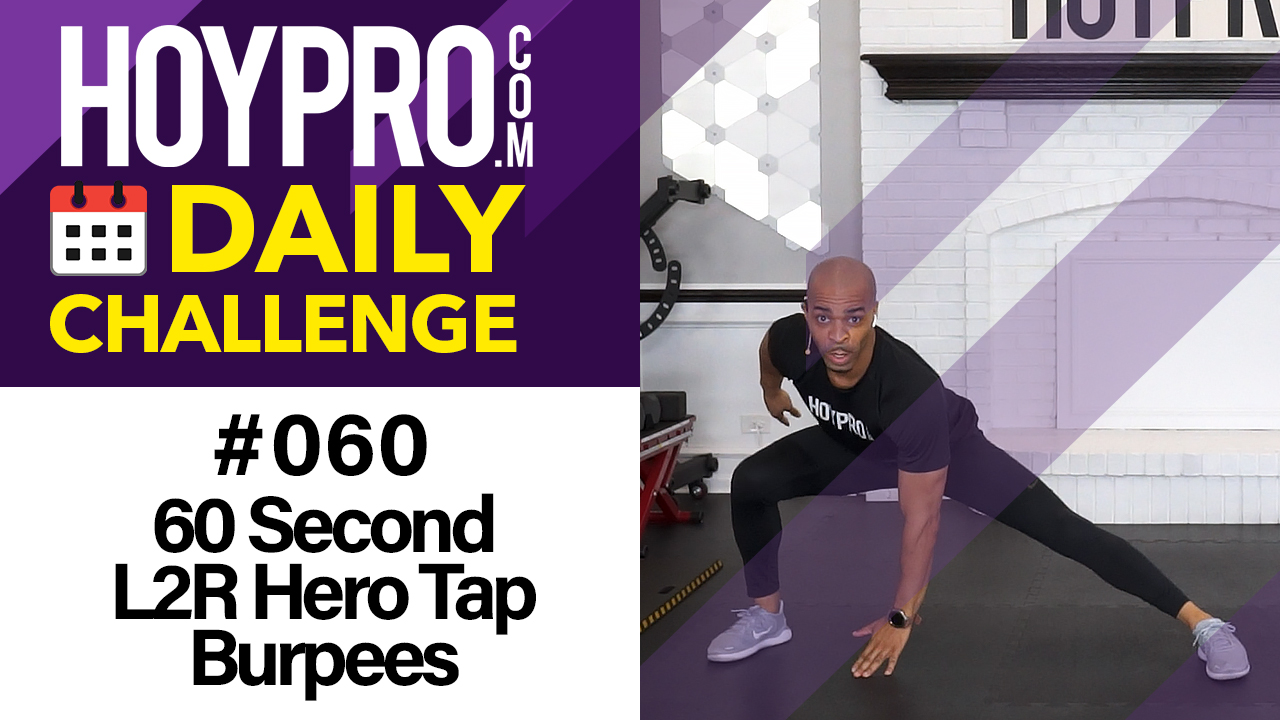 60 Second L2R Hero Tap Burpees - Daily Challenge #060