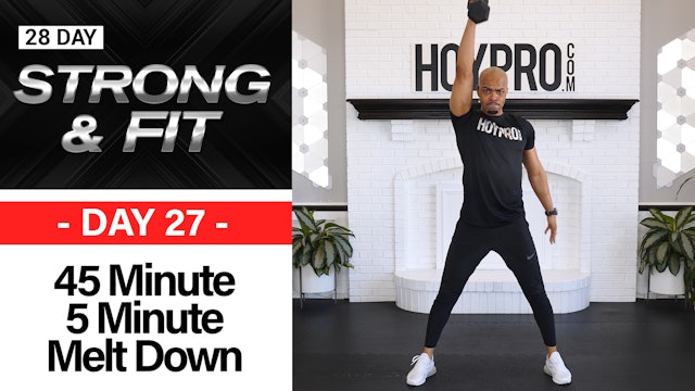 45 Minute 5 Min Melt Down - Non-Stop Strength Complexes - STRONGAF #27