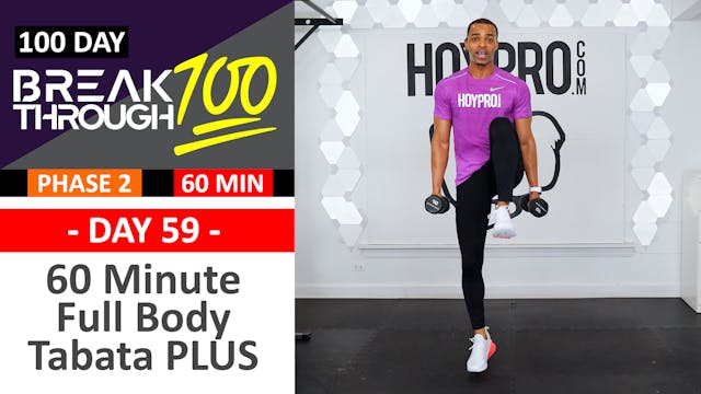 #59 - 60 Minute Full Body Tabata PLUS + Abs Workout - Breakthrough100
