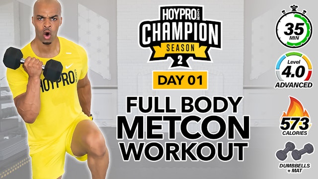 35 Minute Full Body Metabolic Conditioning Workout - CHAMPION S2 #01