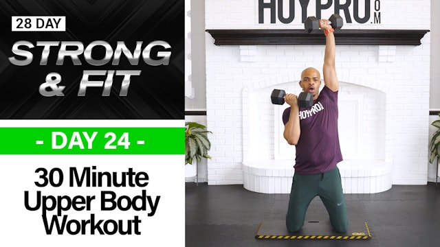 30 Minute Complete Upper Body STRENGTH Workout - STRONGAF  #24