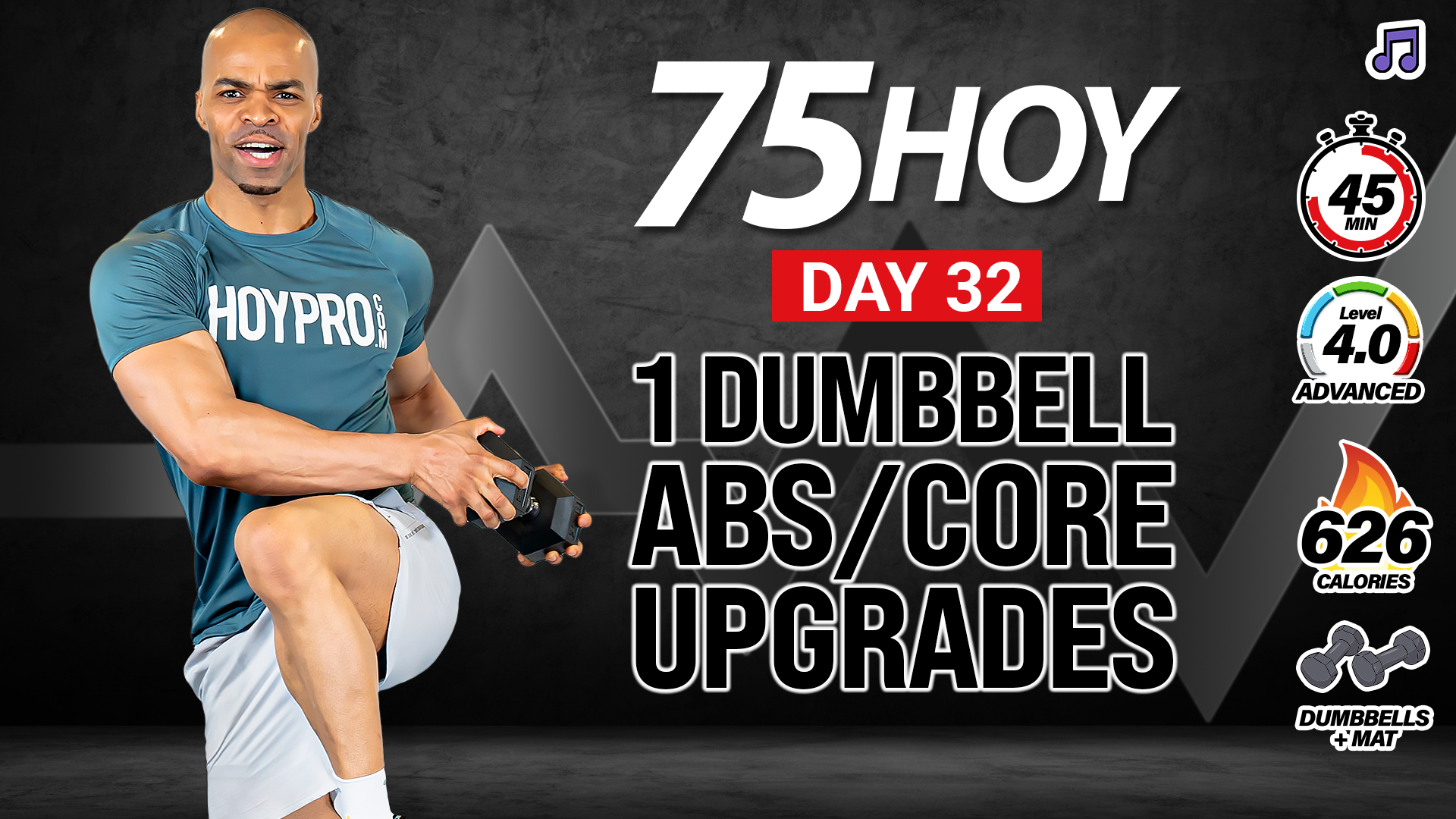 45 Minute One Dumbbell Core & Abs Upgrades Workout - 75 HOY #32 (Music)