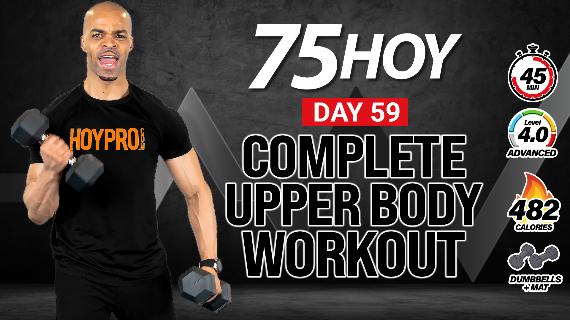 45 Minute Complete Upper Body Strength Workout - 75 HOY #59