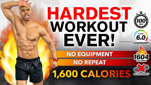 100 Minute HARDEST HIIT WORKOUT EVER!...