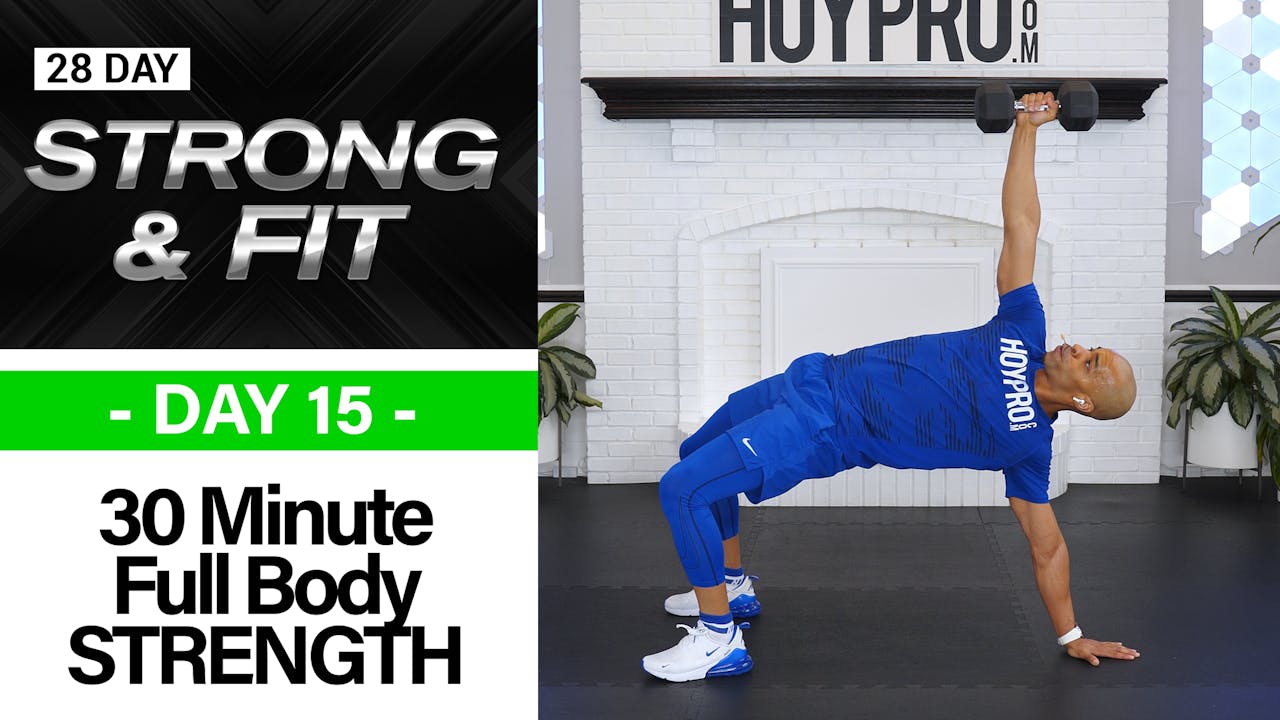 30 Minute Full Body KILLER STRENGTH Workout STRONGAF 15 Millionaire Hoy Pro