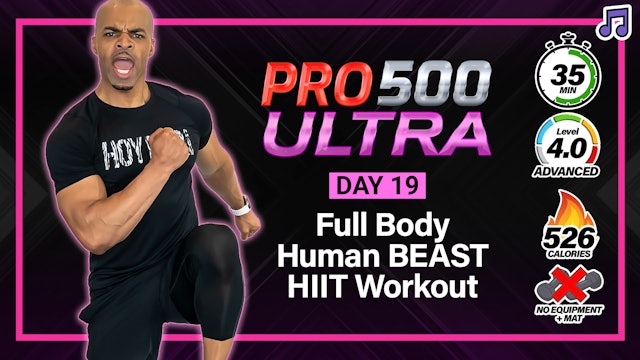 35 Minute Human BEAST - Animal HIIT Workout - ULTRA #19 (Music)