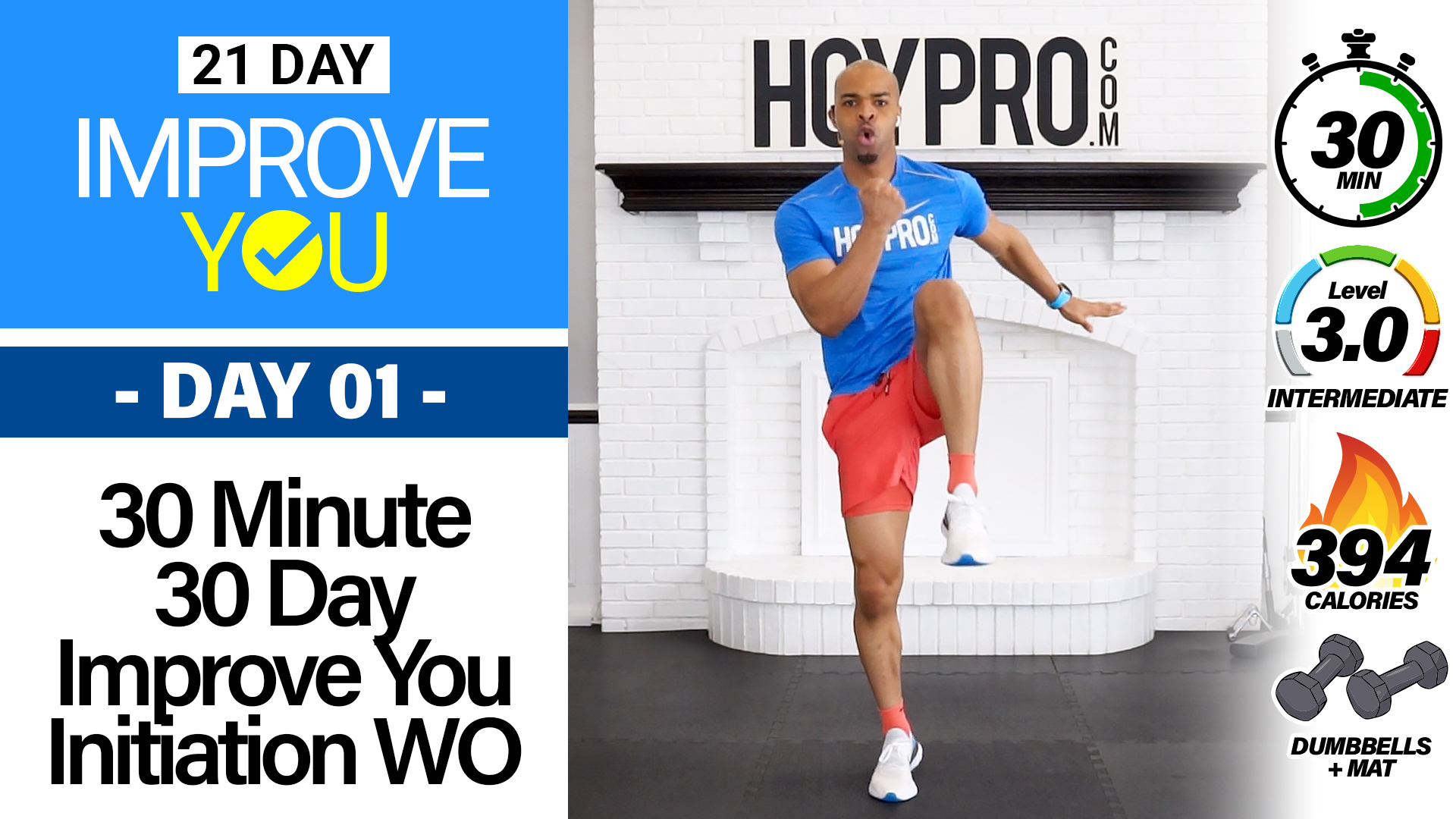 30 Minute 21 Day Improved You Initiation - IMPROVE YOU #01