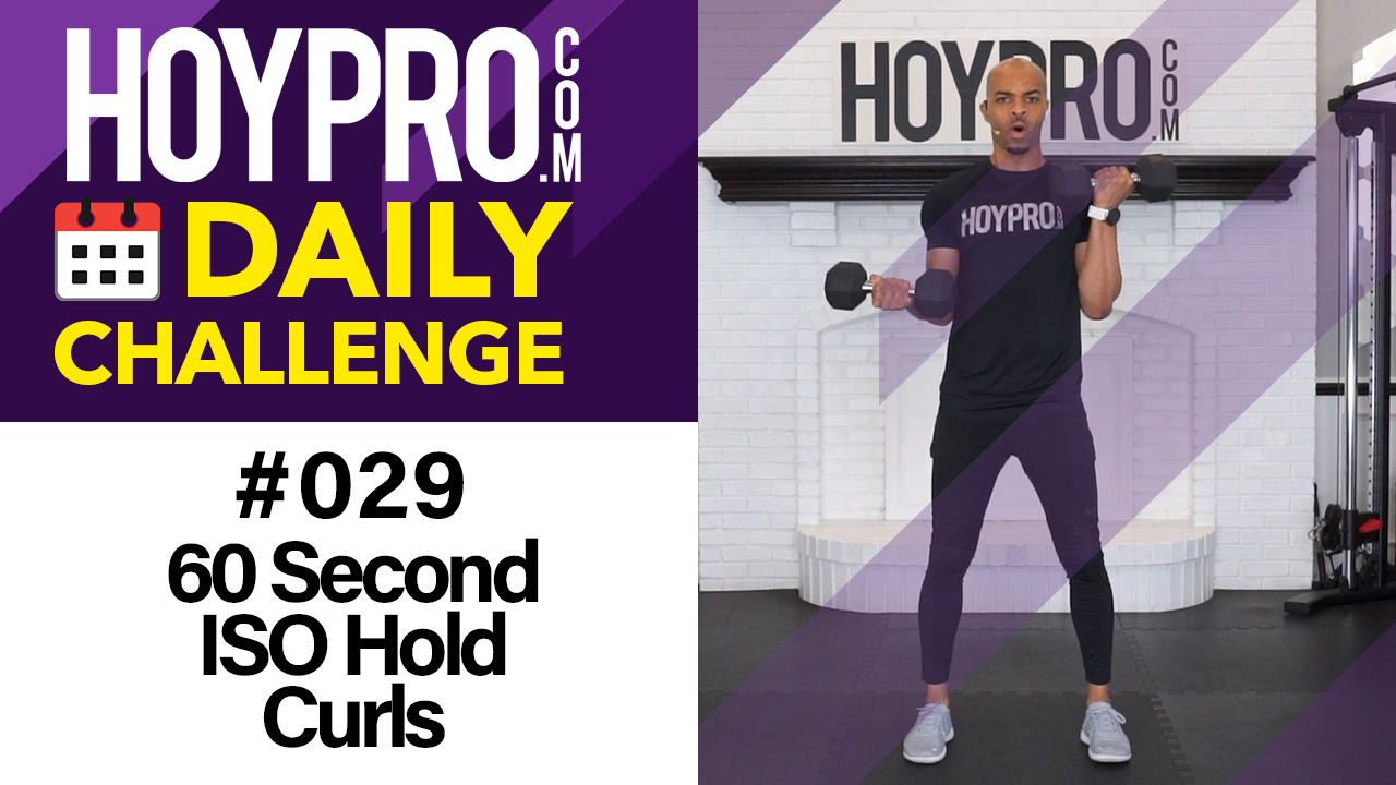 60 Second ISO Hold Curls - Daily Challenge #029