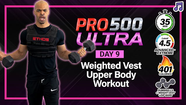 35 Minute Weighted Vest Upper Body Workout - ULTRA #09 (Music)