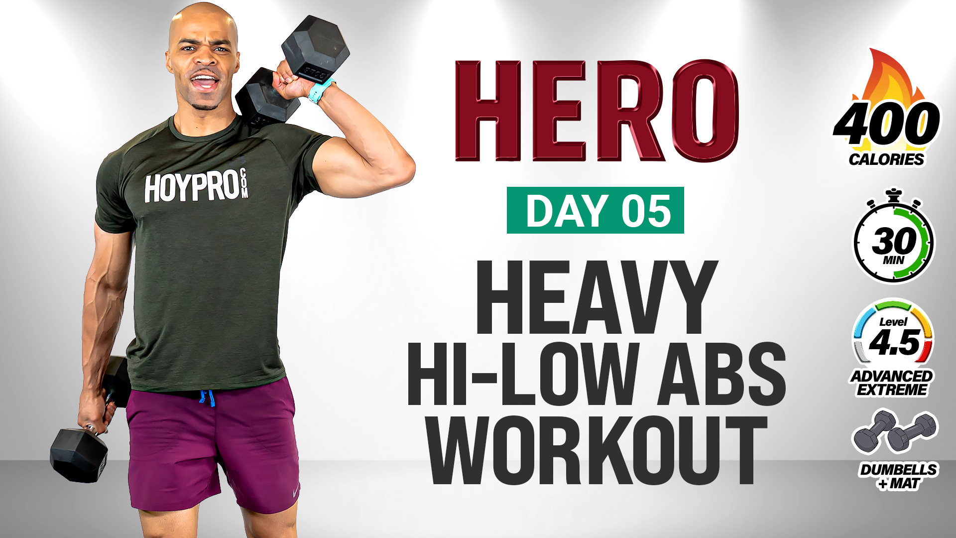 30 Minute Heavy Hi-Low Abs Full Body Strength Workout - HERO #005