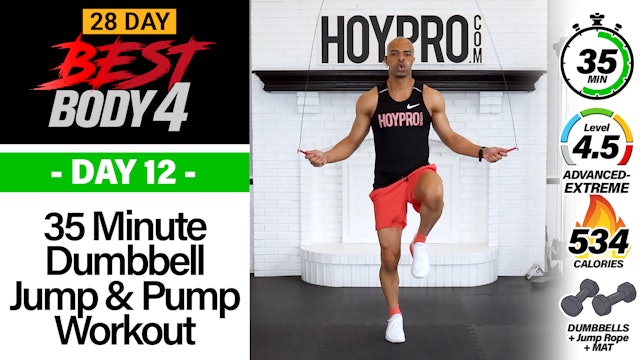 35 Minute Dumbbell Jump & Pump Workout - Best Body 4 #12