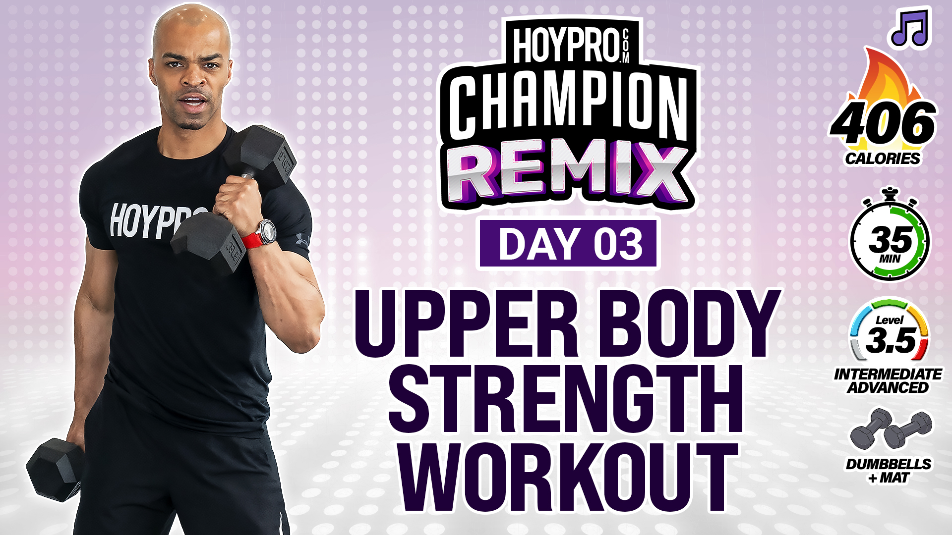35 Minute Complete Upper Body Strength Pump - Champion REMIX #03