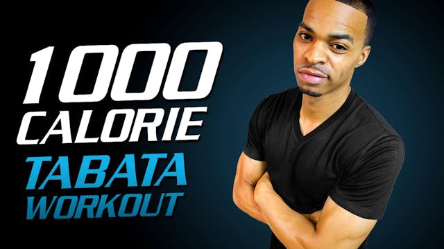 90 Minute 1000 Calorie Extreme Tabata...