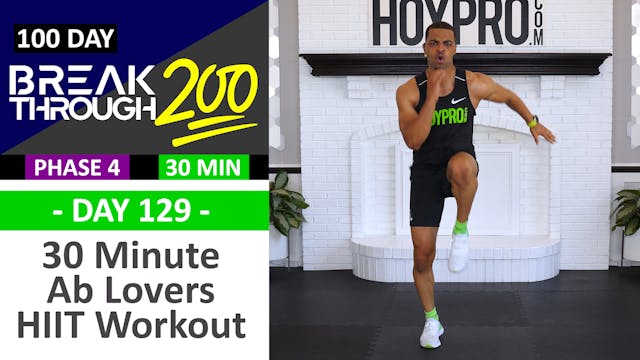 #129 - 30 Minute SIX-PACK Hybrid HIIT Workout for Ab Lovers - Breakthrough200