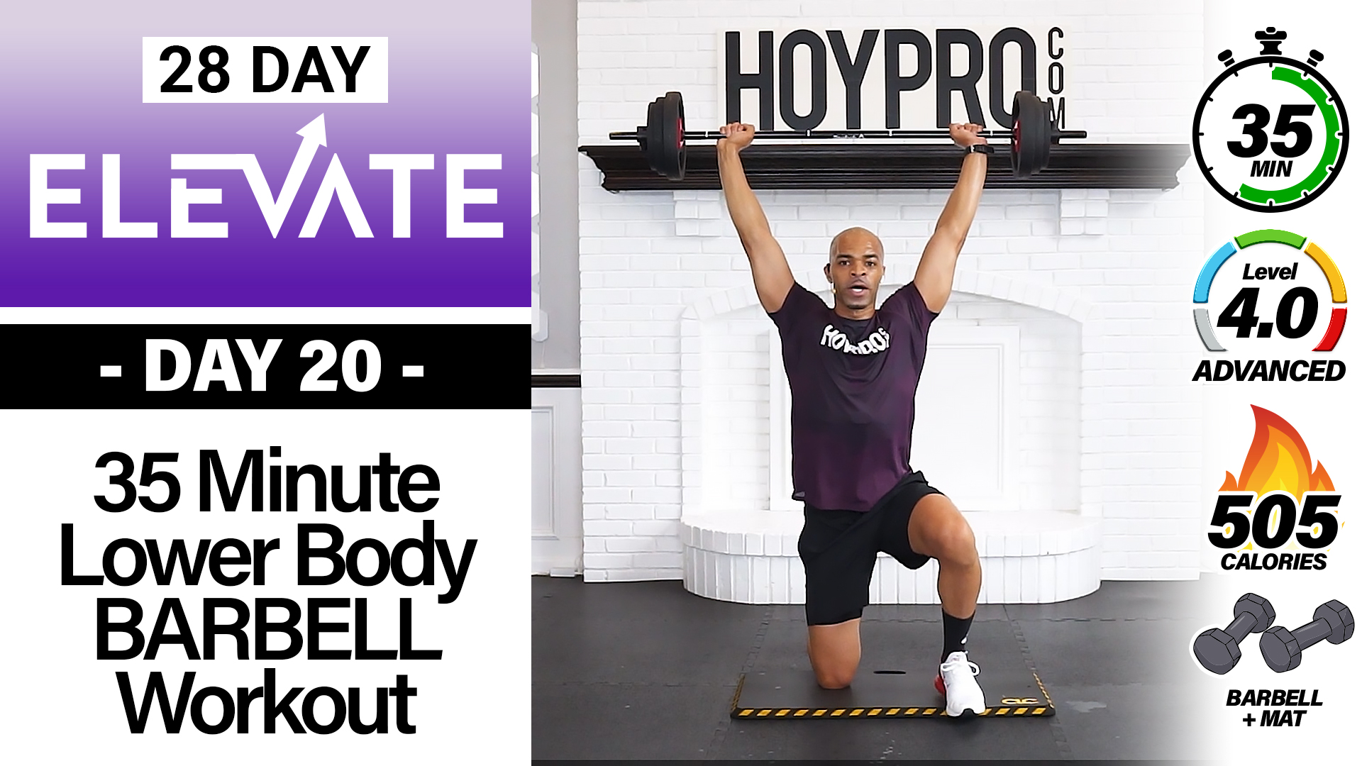 35 Minute Lower Body Barbell Pump & Sweat Workout - ELEVATE #20