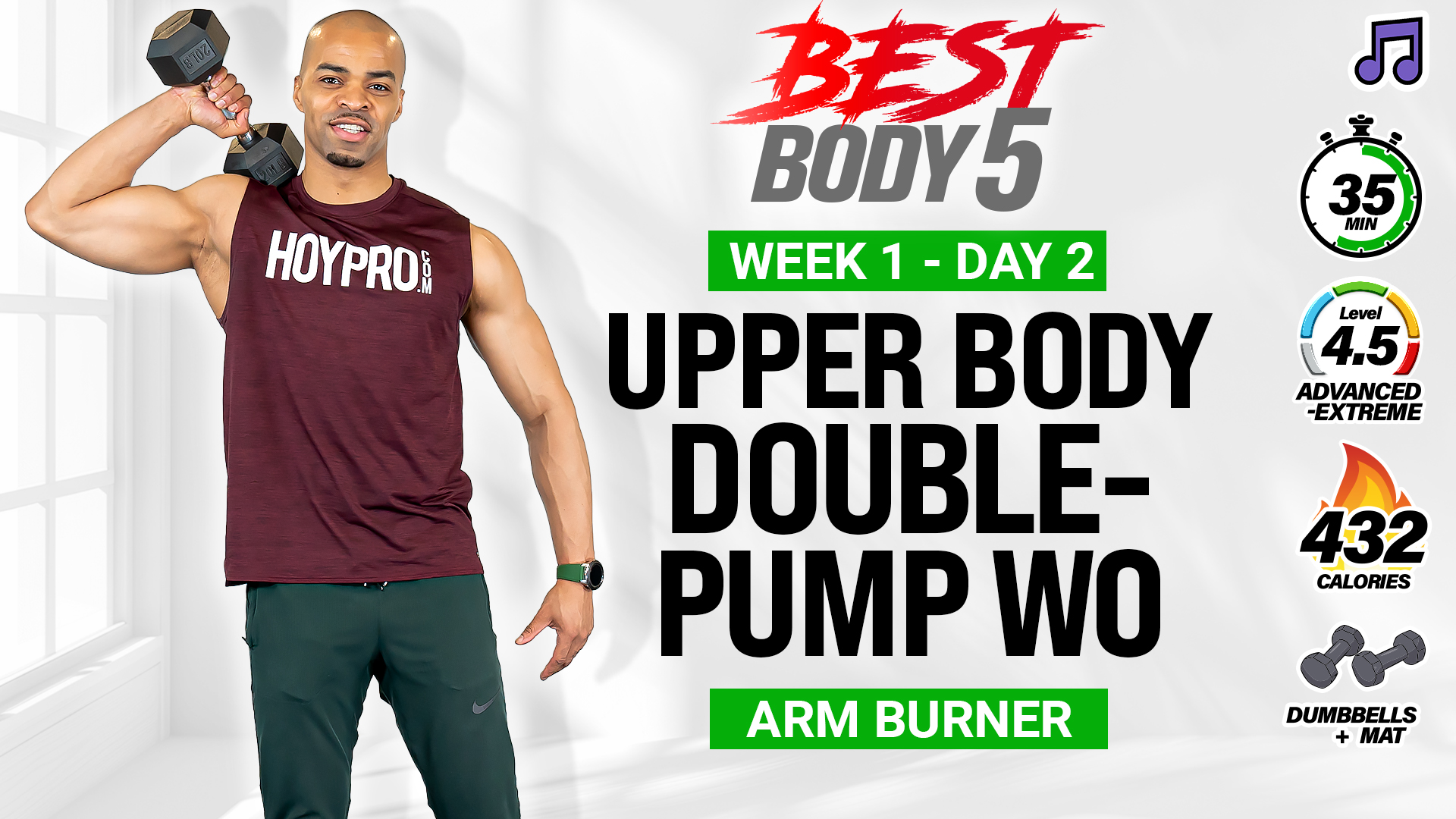 35 Minute Upper Body Double-Pump - BB5 W1: Day 2 (Music)